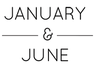 January & June
